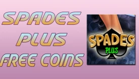 Spades Plus Free Coins Bonus and Freebies